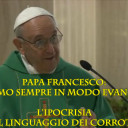 papa_francesco_linguaggio_ipocrisia